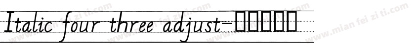 Italic four three adjust字体转换